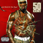 50 Cent | Get Rich or Die Tryin'
